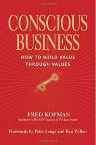 Book cover of Conscious Business by Fred Kofman